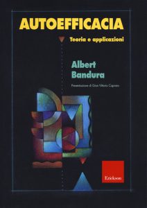 Autoefficacia teoria e applicazioni di Albert Bandura